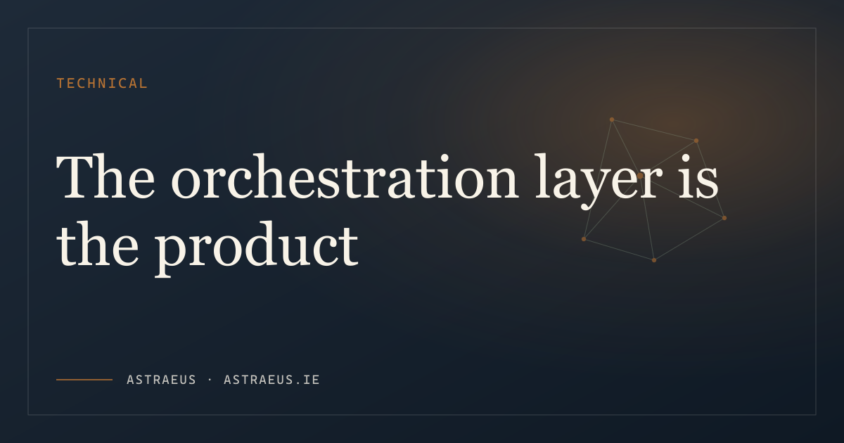 The orchestration layer is the product banner